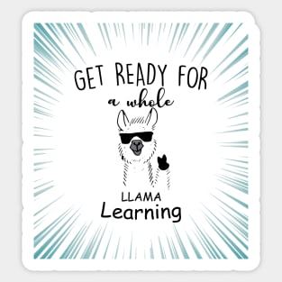 Get Ready For a Whole Llama Learning Sticker